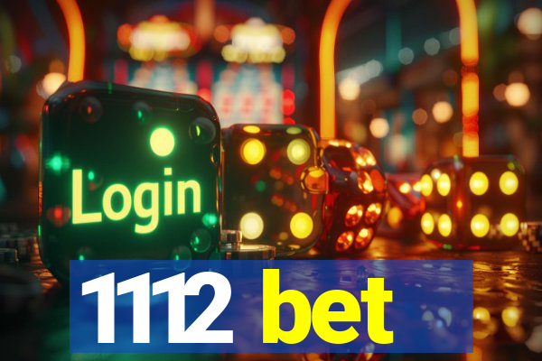 1112 bet